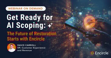 Get Ready for AI Scoping: The Future of Restoration Starts with Encircle