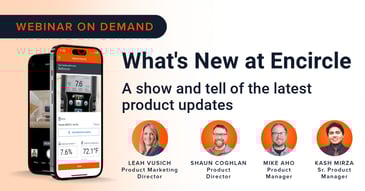 What's New at Encircle?