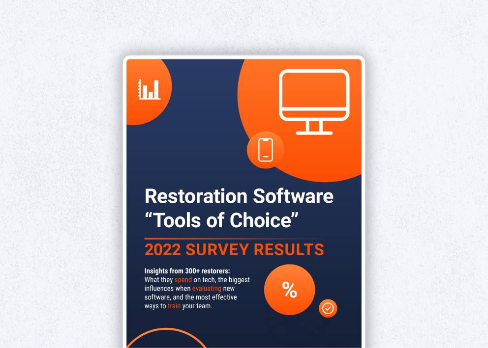 Restoration Software Tools of Choice Survey Report 2022 - Encircle