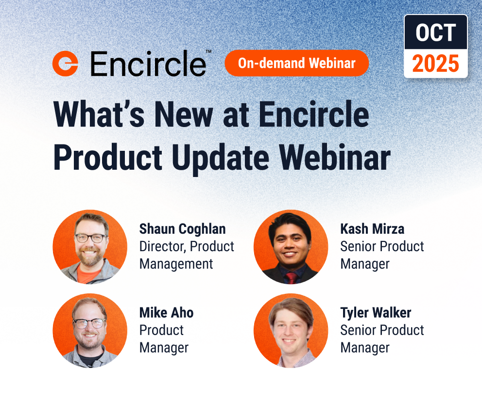 What's New at Encircle: Product Update Webinar — on-demand webinar, October 2025